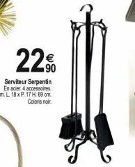 22%  serviteur serpentin en acier 4 accessoires. dim. l. 18 x p. 17 h. 69 cm. coloris noir 
