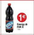 1€  Energy dr FOR X 