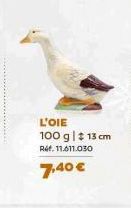 L'OIE  100 g | # 13 cm  Ref. 11.611.030  7,40 € 