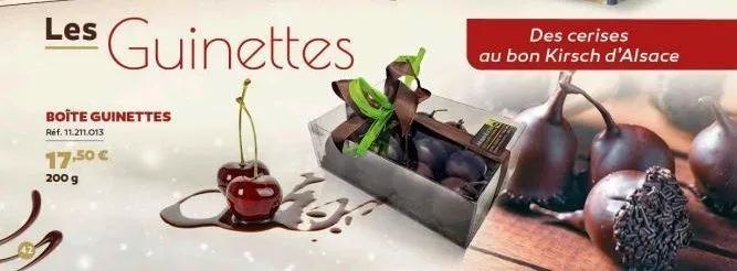 17,50 €  200 g  les guinettes  boîte guinettes réf. 11.211.013  des cerises au bon kirsch d'alsace 