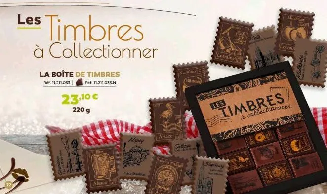 22  les timbres  gra  lac de gar  la boîte de timbres ref. 11.211.033| ref. 11.211.033.n  23,10 €  220 g  pas  à collectionner  **  bière  alsace  a  nancy  alsace  alsan  nut'alsace  colmar  es vins 