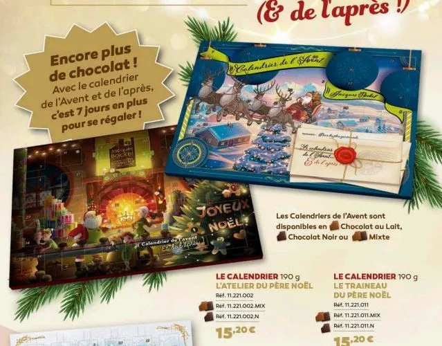 encore plus de chocolat! avec le calendrier de l'avent et de l'après, c'est 7 jours en plus pour se régaler !  jacques bockel the  repub  calendrier des avent et to l'aprie  joyeux noël!  calendrier d