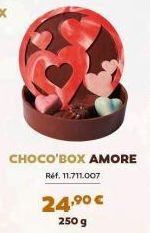 24,⁹⁰ €  250 g  CHOCO'BOX AMORE Ref. 11.711.007 