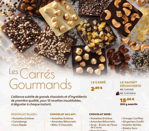 Les Carrés Gourmands  L'alliance subtile de grands chocolats et d'ingrédients de première qualité, pour 16 recettes inoubliables, à déguster à chaque instant.  CHOCOLAT BLANC • Noisettes Entières •Can