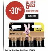 -30%  AAB  DURACELL Pod 100%  SOIT L'UNITÉ  5053  AU LIEU DE 7690  DURACELL  5)P  SPECIAL OFFER 