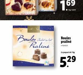 Boules Audat a lot Praliné.  Boules praliné  "5542331  Le paquet de 1kg  5.2⁹  29 