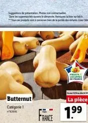 butternut  catégorie 1  2016  france  fruits legumes de france  la pièce  1.9⁹9⁹ 