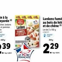 kkl kkl kkl saint alby  2..3. le porca français  lot de 2 x 150 g  1  paptuit  300g  22⁹  ●1kg-761€ 