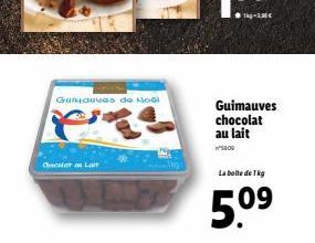 Gatavas de Noël  Chocolat Lait  Guimauves chocolat au lait  S800  La boite de 1kg  5.⁰⁹  09 