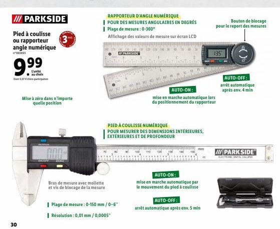 III PARKSIDE  Pied à coulisse ou rapporteur angle numérique  *180021  9.99  L'unité au chois  Dent07c-paration  30  Mise à zéro dans n'importe quelle position  3  ONIDEY  RAPPORTEUR D'ANGLE NUMÉRIQUE 