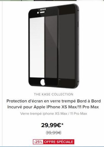 18  THE KASE COLLECTION Protection d'écran en verre trempé Bord à Bord Incurvé pour Apple iPhone XS Max/11 Pro Max Verre trempé iphone XS Max / 11 Pro Max  29,99€*  39,99€  -25% OFFRE SPÉCIALE 