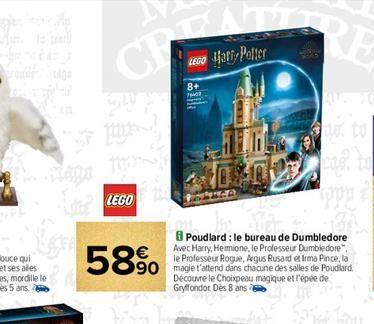 in  الار  Tas  LEGO  58%  8+ 76407  HO  Poudlard : le bureau de Dumbledore Avec Harry, Hermione, le Professeur Dumbledore", le Professeur Rogue, Argus Rusard et Irma Pince, la 90 magje t'attend dans c