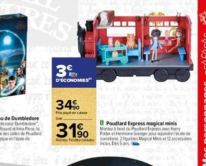 AMENT DELEGAPL  de to  3  COLO, DO D'ÉCONOMIES"  ppp  34%  Prix payé en caisse Soft  31%  Potter et Hermione Granger pour rejoindre l'école de Remise Fidelté déduite sorcellerie. 2 figurines Magical M