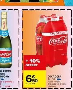 agamo  jam -ond  + 10% offert  ca  6%  le l:093€  10% offert  coca-cola  bout griginal  ulit  coca cola 4x175l autres variés disponibles à des prix diferents 