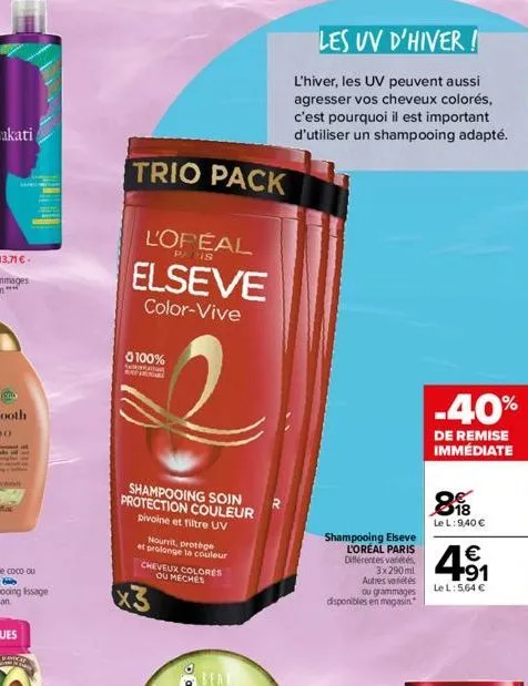 trio pack  l'opeal  118  elseve  color-vive  0 100%  sta  shampooing soin protection couleur pivoine et filtre uv  nourrit, protège et prolonge la couleur cheveux colores ou meches  x3  les uv d'hiver