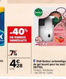 dettol  no touch  8 distributeur automatique de gel lavant pour les mail dettol  contient: distributeur +gel 250ml+2 piles. 