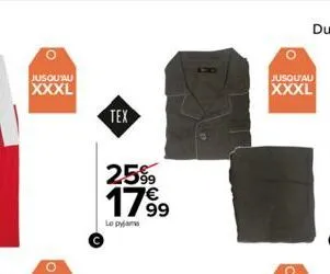 jusqu'au  xxxl  tex  25%  1799  le pyjame  jusqu'au  xxxl 