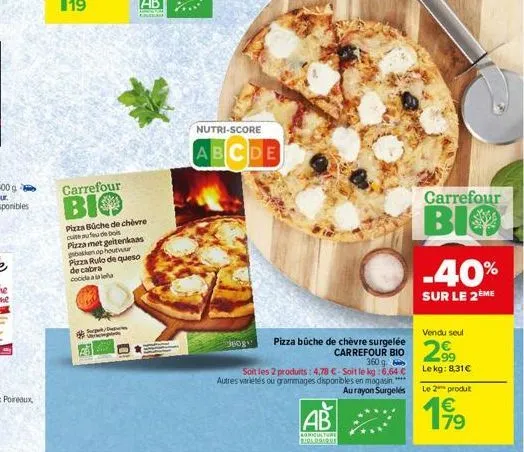 carrefour  bio  p  pizza büche de chèvre quite au feu de bois pizza met geitenkaas gebakken op houtwur pizza rulo de queso de cabra cocida a la lela  nutri-score  abcde  3608 pizza büche de chèvre sur