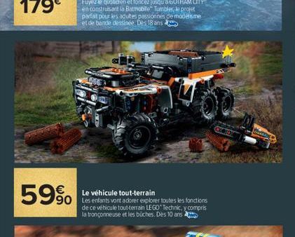 59% Le véhicule tout-terrainer toutes les fonctions  de ce véhicule tout-terrain LEGO Technic, y compris  la tronçonneuse et les bûches. Des 10 ans  COTON 