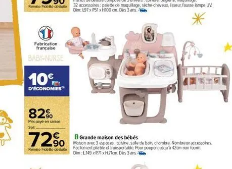 fabrication française  baby-nurse  10%  d'économies  82%  prix payé en caisse  sot  72%  90  remise ficeto dédute  32 accessoires: palette de maquillage, sèche-cheveux, lisseur, fausse lampe uv dim: 1