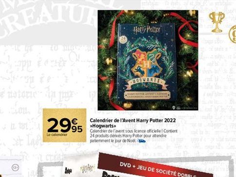 SELAM  € Calendrier de l'Avent Harry Potter 2022  2995  995 Consert  >>Hogwarts>>  Le calendrier  Harry Potter  HOGWARTS  Hidan  24 produits dérivés Harry Potter pour attendre patiemment le jour de No