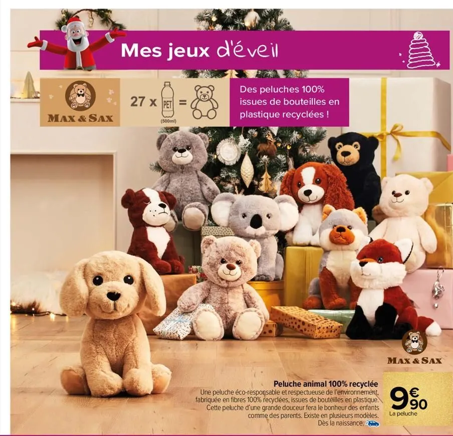 49- o  se  max & sax  mes jeux d'éveil  27 x pet=  (500ml)  des peluches 100% issues de bouteilles en plastique recyclées !  peluche animal 100% recyclée  une peluche éco-responsable et respectueuse d