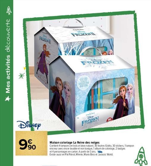 Mes activités découverte  FROZEN  Disney  € 90  FROZENI  Ferna, Val S  Maison coloriage La Reine des neiges  Contient 4 tampons en bois et latex naturel, 36 feutres Giotto, 30 stickers, 1tampon encreu