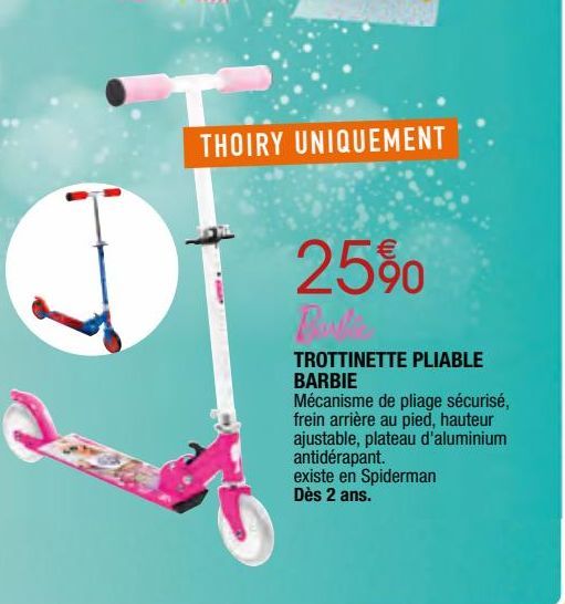 trottinette pliable Barbie