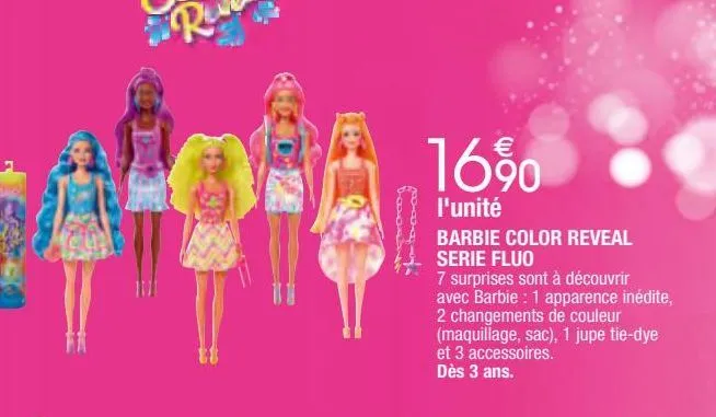 barbie color reveal serie fluo