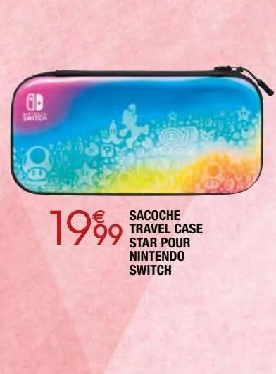 sacoche travel case star pour nintendo switch