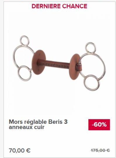 DERNIERE CHANCE  Mors réglable Beris 3 anneaux cuir  70,00 €  -60%  475,00 € 