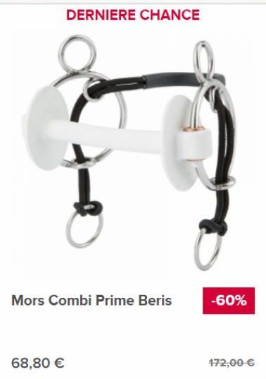 DERNIERE CHANCE  Mors Combi Prime Beris  68,80 €  -60%  172,00 € 
