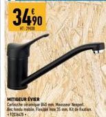 34%  MT:29  MITIGEUR ÉVIER C860 mm Mousseur Neape Bend mobile, Flexible 35mm Kit de fixation -923642-