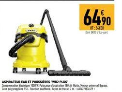 ASPIRATEUR EAU ET POUSSIÈRES "WD2 PLUS  Consommation ectrique 1000 W Puissance aspiration 180 Air Matts, Moteur universel Bypass Cave polypropylene 15 L Fonction souterie. Rayon de travail 7 m-4054278