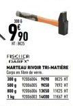 9,90  NT:825  FISCHER DAREX  800g 1kg  MARTEAU RIVOIR TRI-MATIÈRE Corps en fibre de verre  300 92006006 9890 825 HT 500 1200005 50 7492 HT 2006006 1350 1125 HT 200600 14400 11447 HT 