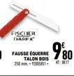 FISCLIER DARFK  FAUSSE EQUERRE 980  TALON BOIS 250mm-12005857 