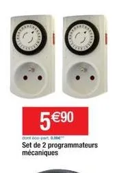 www  con  5 €90  dont 60-part 0.06€™ set de 2 programmateurs mécaniques  213 