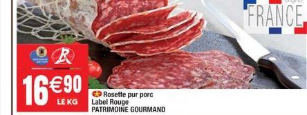 PR  16€90  Rosette pur porc Label Rouge PATRIMOINE GOURMAND  FRANCE 