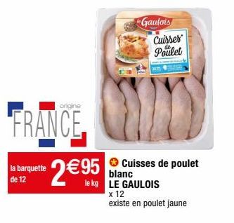 cuisses de poulet Le gaulois