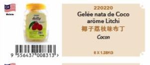 w  9 556437 008313>  220220  Gelée nata de Coco  arome Litchi  椰于荔枝味布丁 Cocon  马X1280 