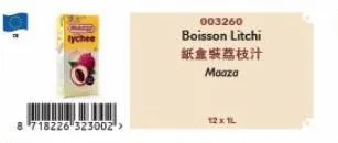 lychee  8 718226 323002 >  003260  boisson litchi  紙盒裝荔枝汁  μαστα  想文社 