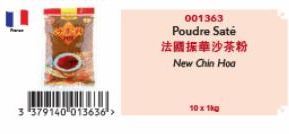3 379140 013636>  001363  Poudre Saté  法圆振華沙茶粉  New Chin Hoa  10 x 1kg 
