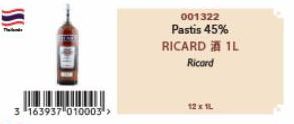 3 163937 010003>  001322 Pastis 45% RICARD IL Ricard  12 x 1L 