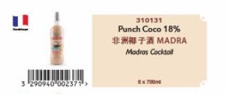 3 290940-002371>  310131  Punch Coco 18% 非洲椰子酒 MADRA Madras Cocktail  700ml 