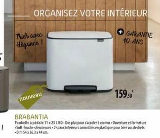 ORGANISEZ VOTRE INTÉRIEUR  Thich avec  élégance!  nouveau  BRABANTIA  Poubelle à pédale 11 x 23 L 80-Des plat pour s'accoler à un mur-Ouverture et fermeture Soft-Touch silencieuses 2 seaux intérieurs 