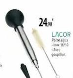 24.90  LACOR  Poire ajus  18/10  Avec  goupillon 