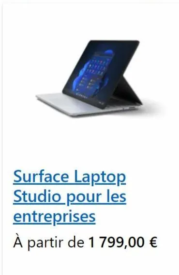 surface laptop studio pour les entreprises  à partir de 1 799,00 €  