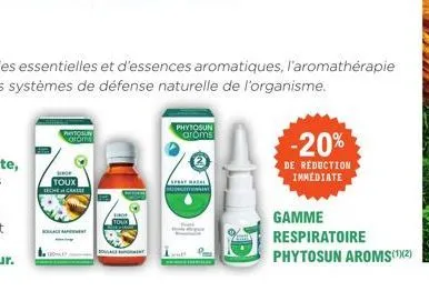 shop  toux techce  soulage  peytosun aroms  spoment  phytosun aroms  maal  -20%  de réduction immediate  gamme respiratoire phytosun aroms(¹)(2) 