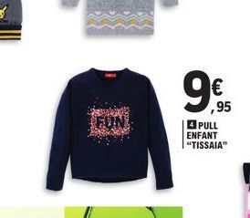 FUN  ,95  4 PULL ENFANT "TISSAIA" 