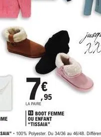 7€  ,95  la paire  13 boot femme  ou enfant "tissaia" 
